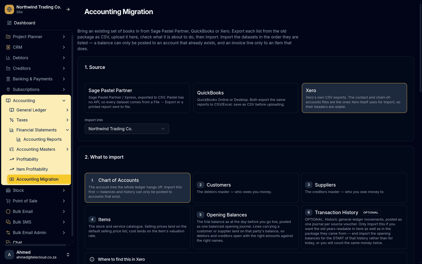 The Accounting Migration screen: Sage Pastel Partner, QuickBooks and Xero as the three sources, then the six things that can be brought across — chart of accounts, customers, suppliers, items, opening balances and, optionally, transaction history — each numbered in the order it has to be loaded.